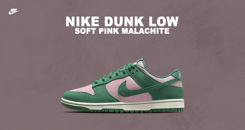 The Nike Dunk Low ‘Medium Soft Pink/Malachite’ Release Buzz